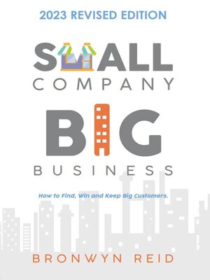 cover image of Small Company Big Business--Revised Edition 2023